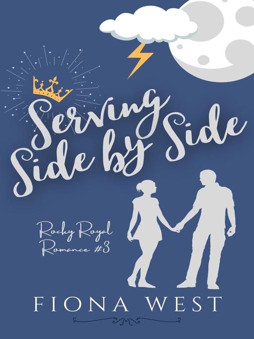 Title details for Serving Side by Side by Fiona West - Available